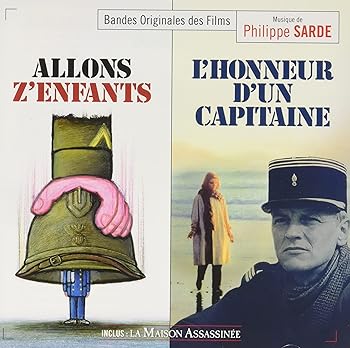 【中古】Allons Z'Enfants / L'Honneur D'Un Capitaine / La Maison Assassinee (Original Soundtrack)
