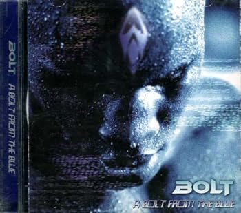 【中古】Bolt - 1集　A Bolt From The Blue