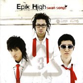 【中古】【未使用】Epik High Vol. 3 - Swan Song(韓国盤)