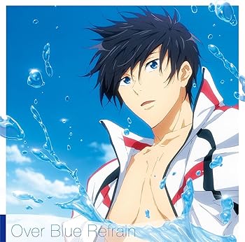 【中古】【未使用】『劇場版 Free!-the Final Stroke-』前編オリジナルサウンドトラック Over Blue Refrain