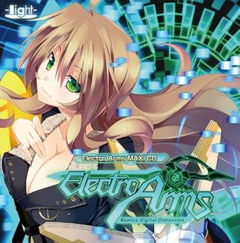Electro Arms -Realize Digital Dimension- マキシCD(音楽CD)