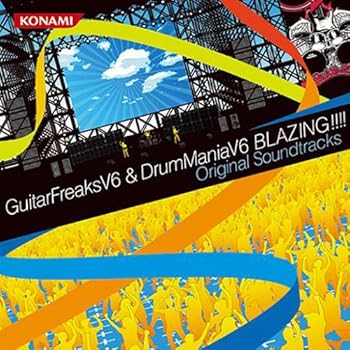 【中古】GuitarFreaksV6 DrumManiaV6 BLAZING Original Soundtracks