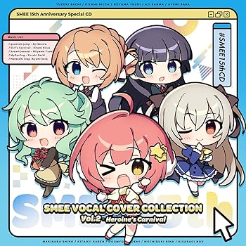 【中古】SMEE Vocal Cover Collection Vol.02 Heroine's Carnival 通常版