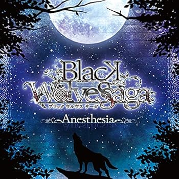 【中古】BLACK WOLVES SAGA 「Anesthesia」