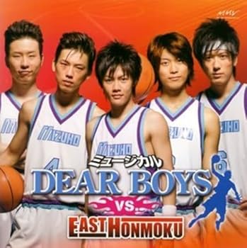 ミュージカル「DEAR BOYS」 vs.EASTH ONMOKU(LiveCD)