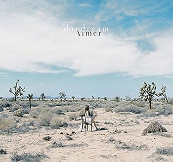 š̤ۡѡdaydream(B) - Aimer (DVD)