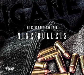 NINE BULLETS