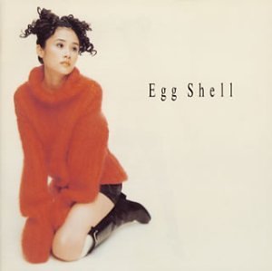 Egg Shell - 原田知世