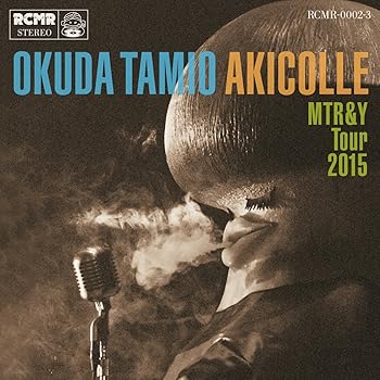 【中古】秋コレ ~MTR&Y Tour 2015~