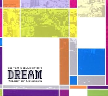 【中古】super collection DREAM melody of memories