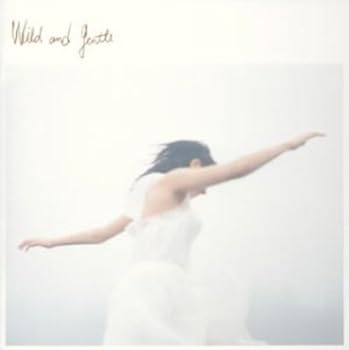 ����šۡ�̤���ѡ�WILD AND GENTLE - ȫ����ͳ��