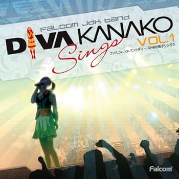 【中古】Falcom jdk BAND Diva Kanako Sings Vol.1