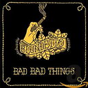 【中古】 Bad Bad Things