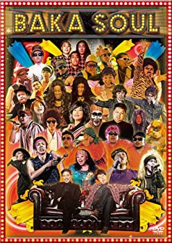 【中古】 BAKA SOUL [DVD]