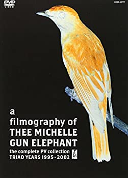 【中古】 a filmography of THEE MICHELLE GUN ELEPHANT the Complete PV collection TRIAD YEARS 1995-2002 [DVD]