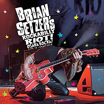 š Rockabilly Riot Osaka Rocka / Live in Japan 2016 [Blu-ray]