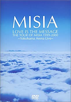 【中古】 LOVE IS THE MESSAGE THE TOUR OF MISIA 1999-2000 [DVD]