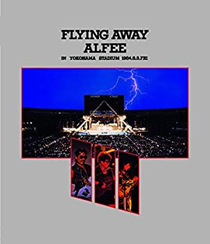 【中古】 FLYING AWAY ALFEE IN YOKOHAMA STADIUM 1984.8.3 FRI. [Blu-ray]