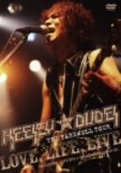  HEESEY WITH DUDES THE FAREWELL TOUR LOVE LIFE LIVE 