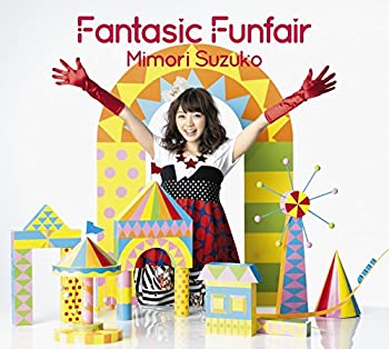  三森すずこ2ndアルバム Fantasic Funfair (DVD付限定盤)