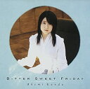 【中古】 Bitter Sweet Friday (DVD付)