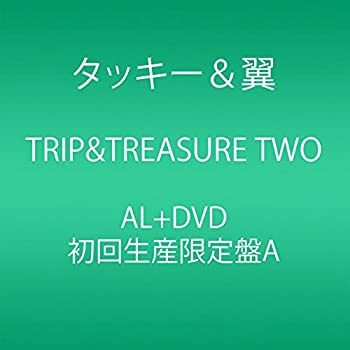 【中古】 TRIP&TREASURE TWO (CD+DVD) (初回生産限定盤A)