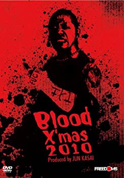 【中古】 Blood X'mas 2010-12.25葛西純
