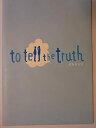 【中古】 舞台パンフレット 実を申せば to tell the truth 2003年公演パルコ劇場 松本幸四郎 杉浦直樹 水野真紀