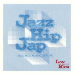 【中古】 JAZZ HIP JAP MASTER CUTS