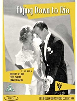 【中古】 Flying Down to Rio [DVD] [輸入盤]