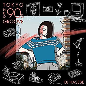 【中古】 Manhattan RecordsR presents Tokyo Neo 90s Groove mixed by DJ HASEBE