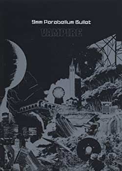 【中古】 9mm Parabellum Bullet VAMPIRE (バンド・スコア)