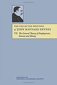  The Collected Writings of John Maynard Keynes The General Theory Vol. 7