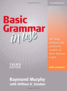 【中古】 Basic Grammar in Use Student 039 s Book with Answers Self-study reference and practice for students of North American English