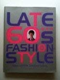 楽天AJIMURA-SHOP【中古】 LATE 60s FASHION STYLE 65~70年ファッション・スタイル