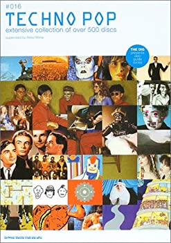 【中古】 テクノ・ポップ (THE DIG PRESENTS DISC GUIDE SERIES)