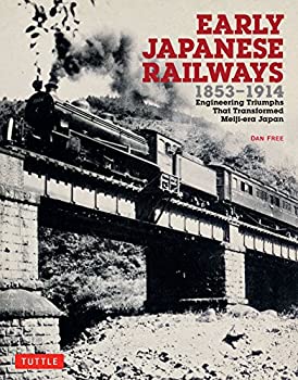 【中古】 Early Japanese Railways 1853-1914 PB