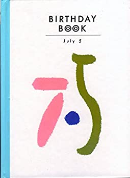 楽天AJIMURA-SHOP【中古】 BIRTHDAY BOOK July 5