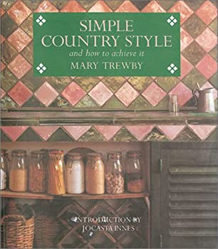 楽天AJIMURA-SHOP【中古】 Simple Country Style And How to Achieve It