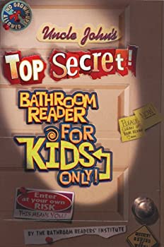 楽天AJIMURA-SHOP【中古】 Uncle John s Top Secret Bathroom Reader for Kids Only!