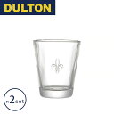 【レビュークーポン対象】ダルトン DULTON "フルール ド リス" 2個セット グラス コップ ガラス製 おしゃれ 花瓶 白ユリ キッチン 台所 ビール 酒 ジュース ギフト プレゼント 贈り物 飾り インテリア