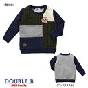 (限定セール定価16000円+税をSALE)ダブルB(DOUBLE.B)mikihouseワッペン☆トレーナー日本製(110cm、120cm、130cm)