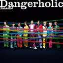 yViz Dangerholic ʏ CD Snow Man Xm[} VO qɐ_ސ