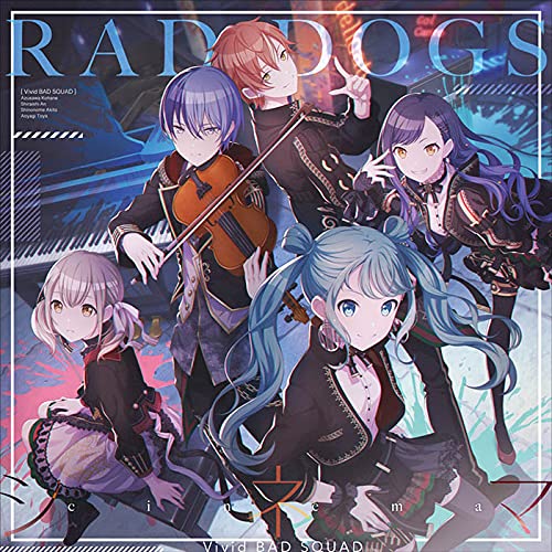 【新品】 RAD DOGS/シネマ CD Vivid BAD SQUAD 2nd Single 倉庫神奈川