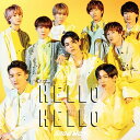 【新品】 HELLO HELLO 通常盤 CD Snow Man 倉庫神奈川