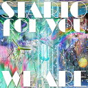 【特典付/予約】 WE ARE 期間限定盤 Blu-ray付 CD STARTO for you