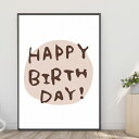 【楽天1位】【送料無料】A4ポスター 【かわいいHAPPY BIRTH DAY】バースデーフォト おうちスタジオ Birthday Photo 年齢 数字 番号 誕生日写真 記念写真 デザイン インテリア アート インテリア 年齢 A4 A3サイズ インスタ映え 小物 飾り イラスト 壁飾り m1