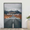 【送料無料】A4ポスター【OUR LIFE】抽象画 アート our life is amazing adventure 冒険 奇跡 人生 道 スニーカー インテリア 北欧風 ヨーロッパ フォト A4 A3サイズ 飾り付け イラスト チルアウト カフェ 喫茶店 コーヒーショップ レストラン 飲食店 m1