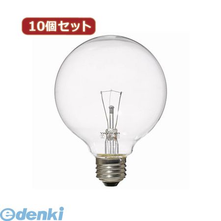 Filament Lamps - 【個数：1個】 GC100V90W95X10 直送 代引不可・同梱不可 YAZAWA 【10個セット】 ボール電球100W形クリア 照明器具 家電