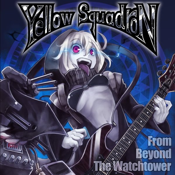 From Beyond The Watchtower / Yellow Squadron 発売日:2014-05-03